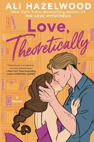 An orange book cover with a bookshelf in the background. In the foreground, a couple is kissing. It reads "Love, Theoretically." 